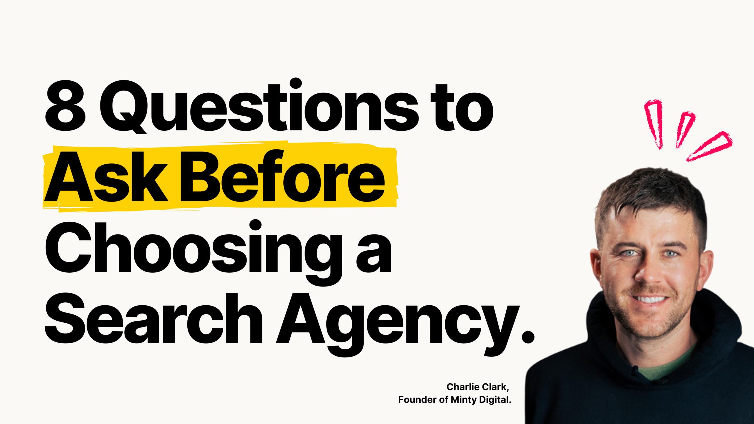 8 Questions to Ask Before Choosing a Search Agency