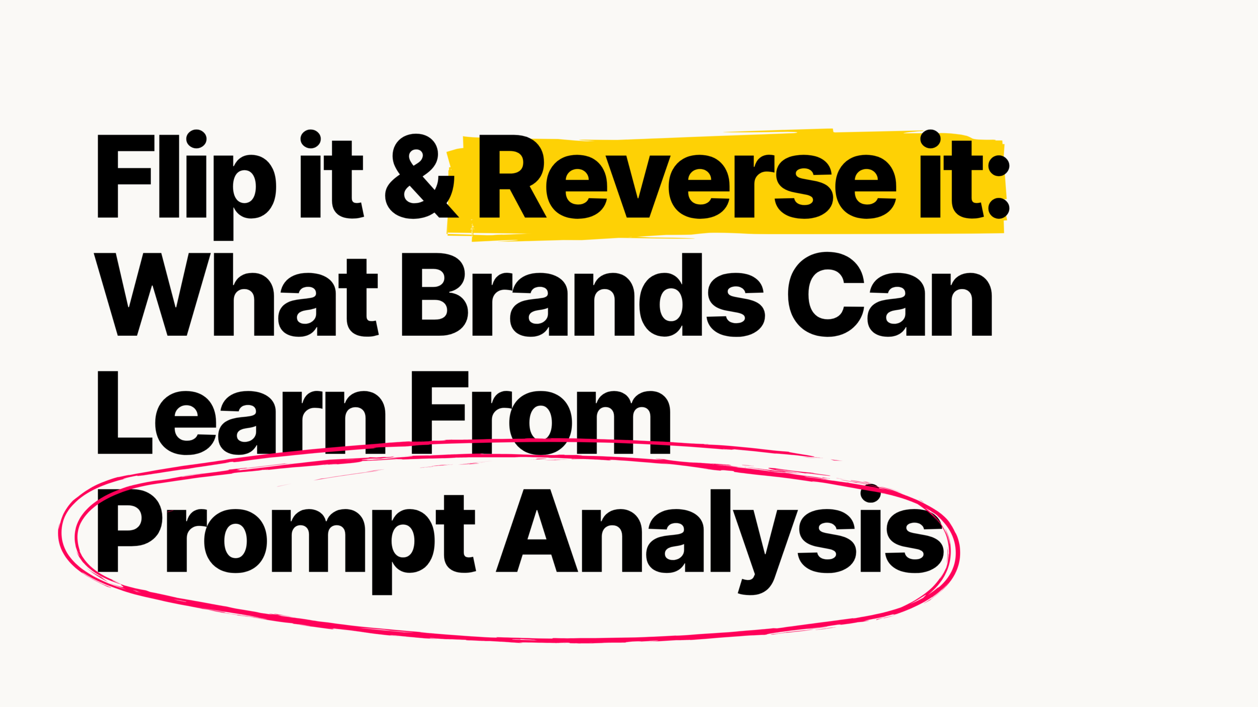 Reverse-Engineering AI Answers: What Brands Can Learn From Prompt Analysis