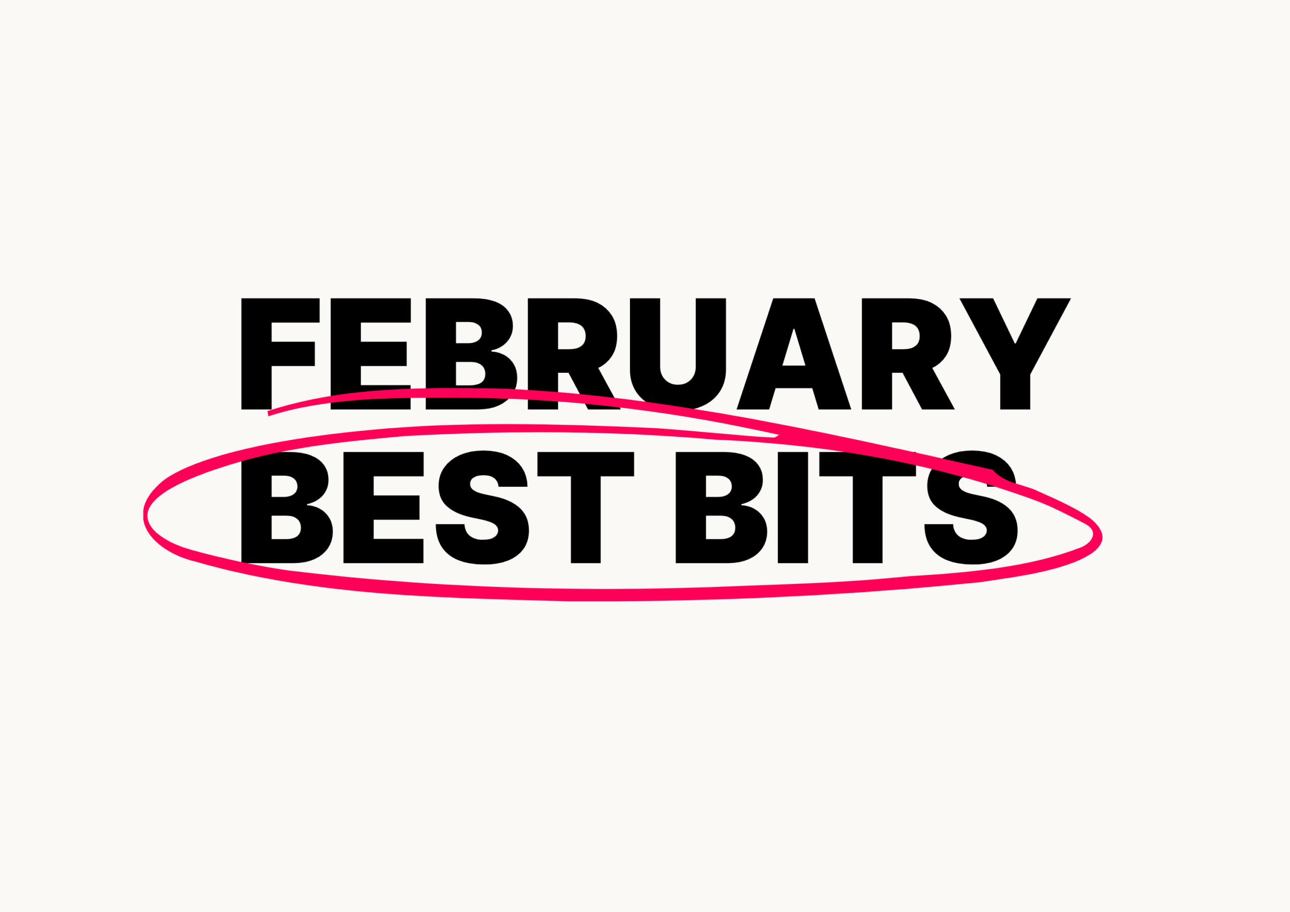 February 2026 Highlights: Last Month’s Wins